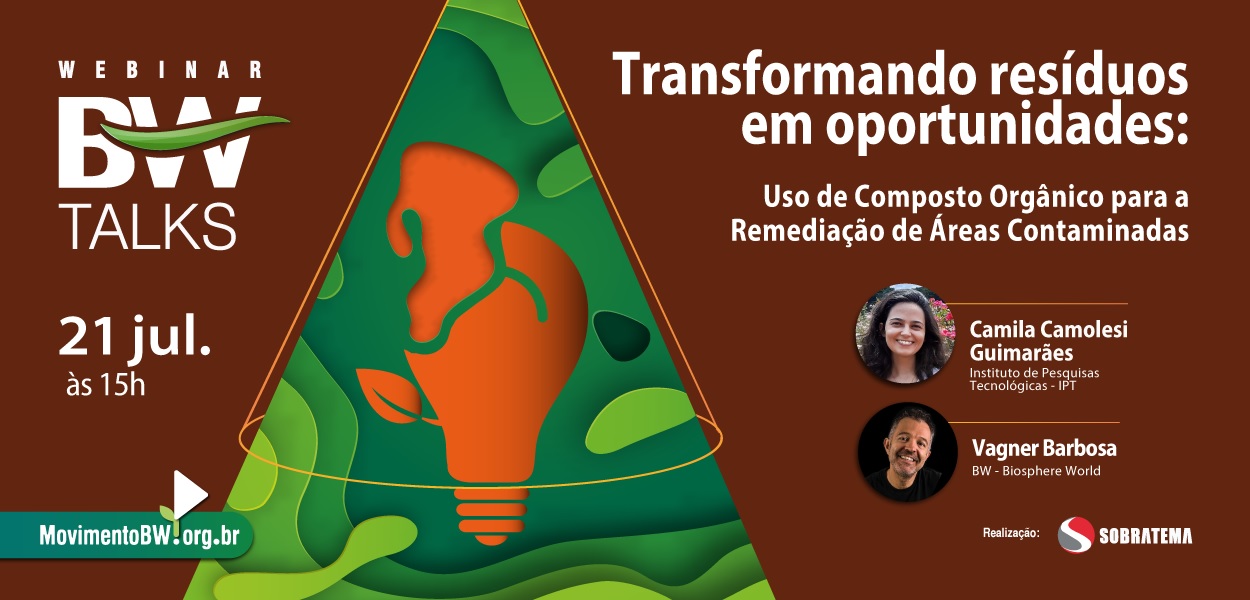 Remediação sustentável de áreas contaminadas é tema do BW Talks