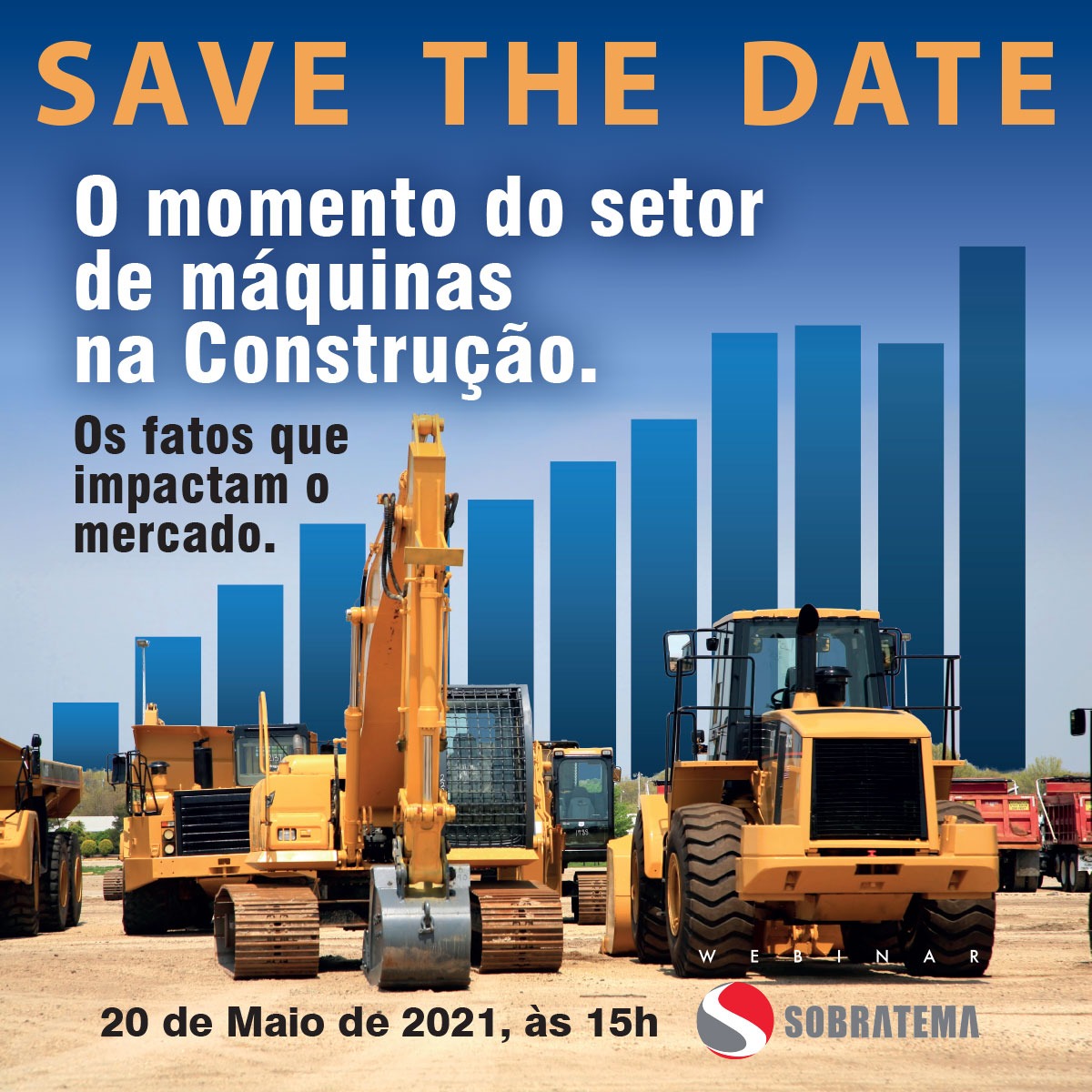 Webinar da Sobratema mostra os fatores que impactam atualmente o mercado de máquinas