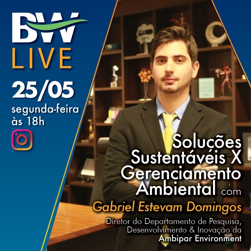 BW LIVE: Soluções sustentáveis e gerenciamento ambiental