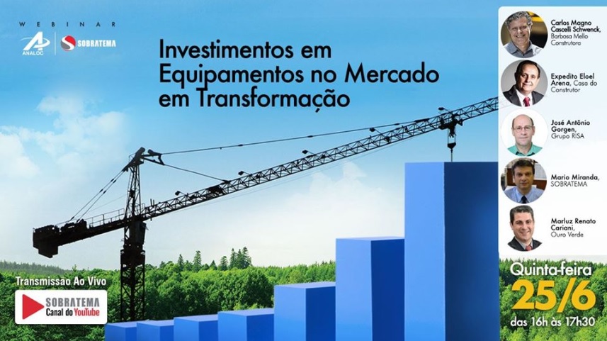 Webinar Sobratema: Investimentos em equipamentos no mercado em transformação