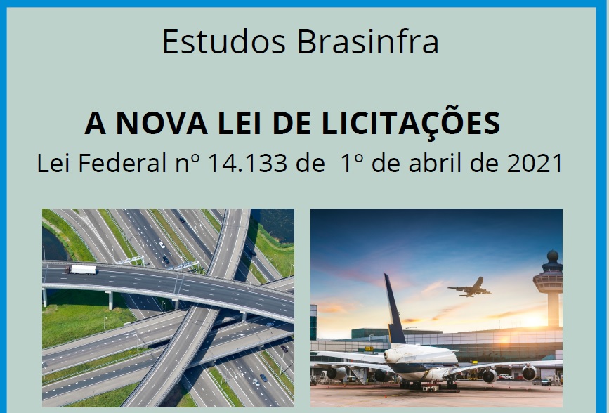 BRASINFRA lança coletânea de estudos sobre a nova Lei de Licitações
