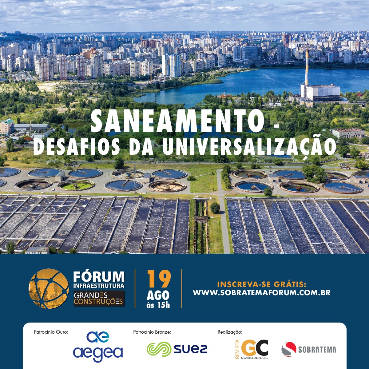 Oportunidades de negócios na área do saneamento serão avaliadas no Fórum de Infraestrutura Grandes Construções