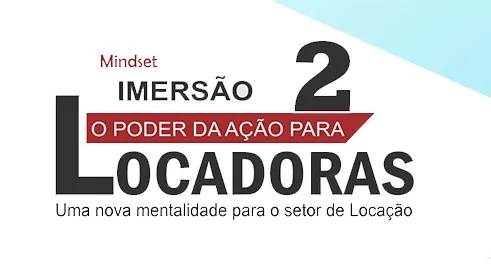 Vice-presidente da Sobratema participa da 2ª Imersão O Poder da Ação para Locadoras