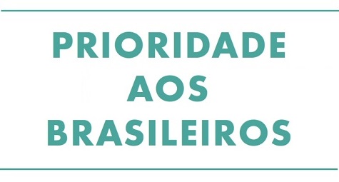 Prioridade aos brasileiros