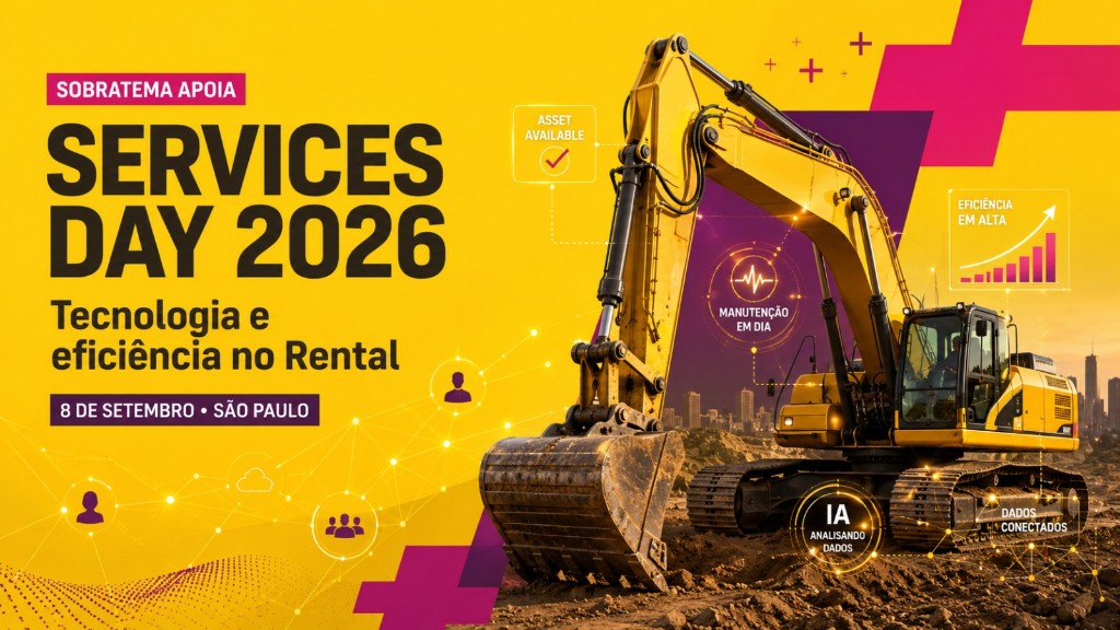 Banner do Services Day 2026 com selo Sobratema apoia: escavadeira amarela em canteiro, texto Tecnologia e eficiência no Rental, 8 de setembro em São Paulo